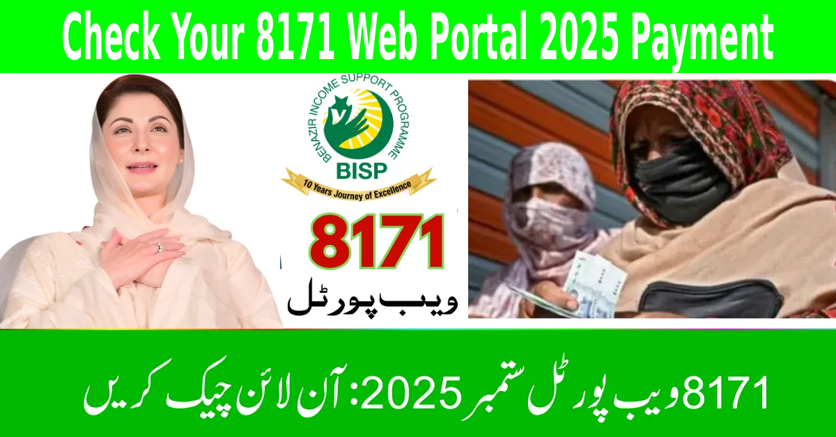 How to Check Your 8171 Web Portal 2025 Payment of 13500 Online Easily
