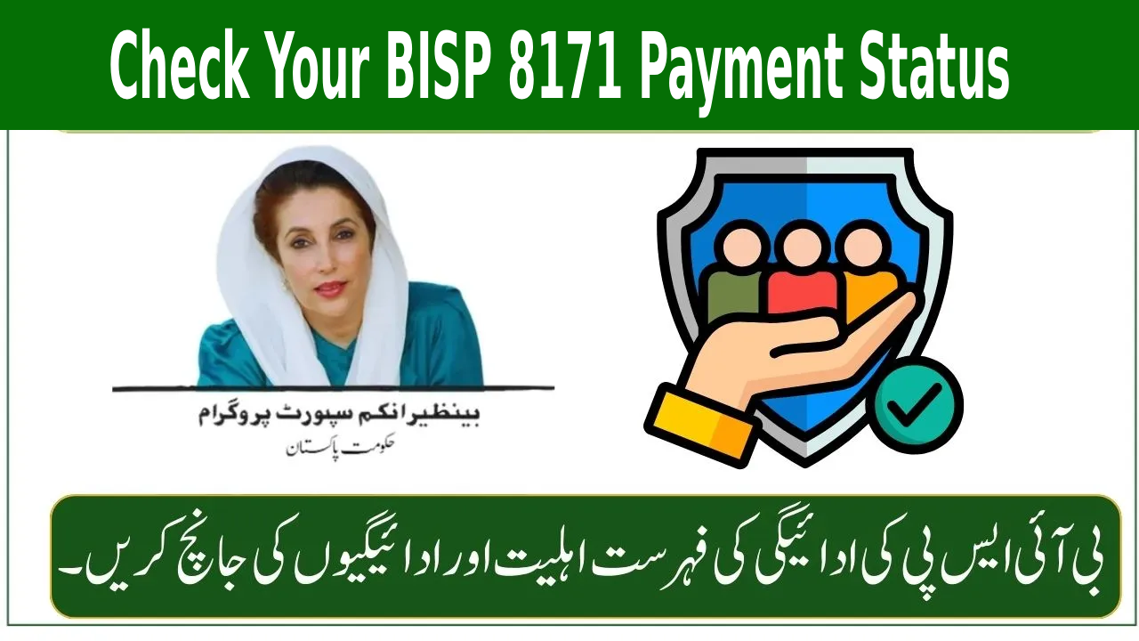How to Check Your BISP 8171 Payment Status Easily in 2025