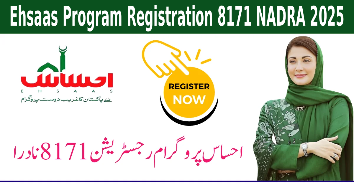 Ehsaas Program Registration 8171 NADRA 2025